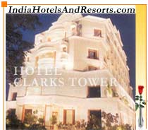 Hotel Clarkes Tower - A Five Star Deluxe Hotel in Varanasi