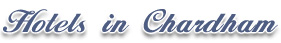 Hotels of Chardham