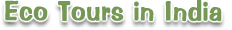 Eco Tours in India