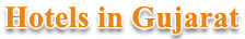 Hotels in Gujarat