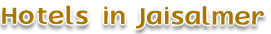 Jaisalmer Hotels