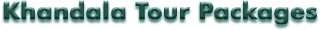 Tour Packages of Khandala