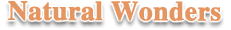 Natural Woders