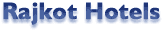Hotels in Rajkot